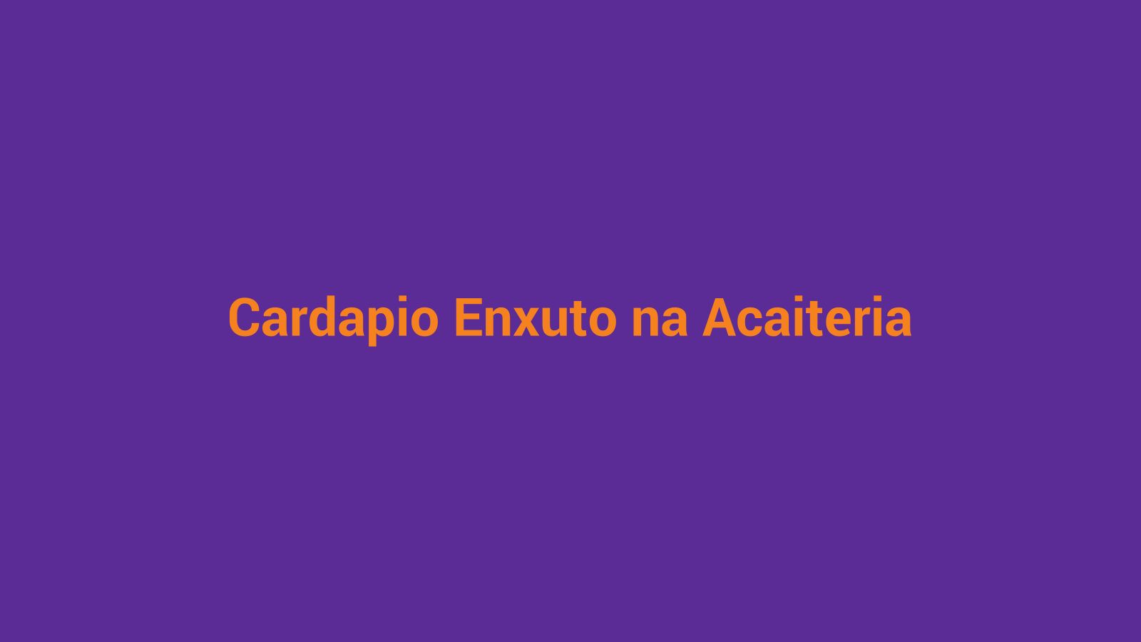 Cardápio digital de açaiteria com categorias organizadas em tela de tablet sobre balcão