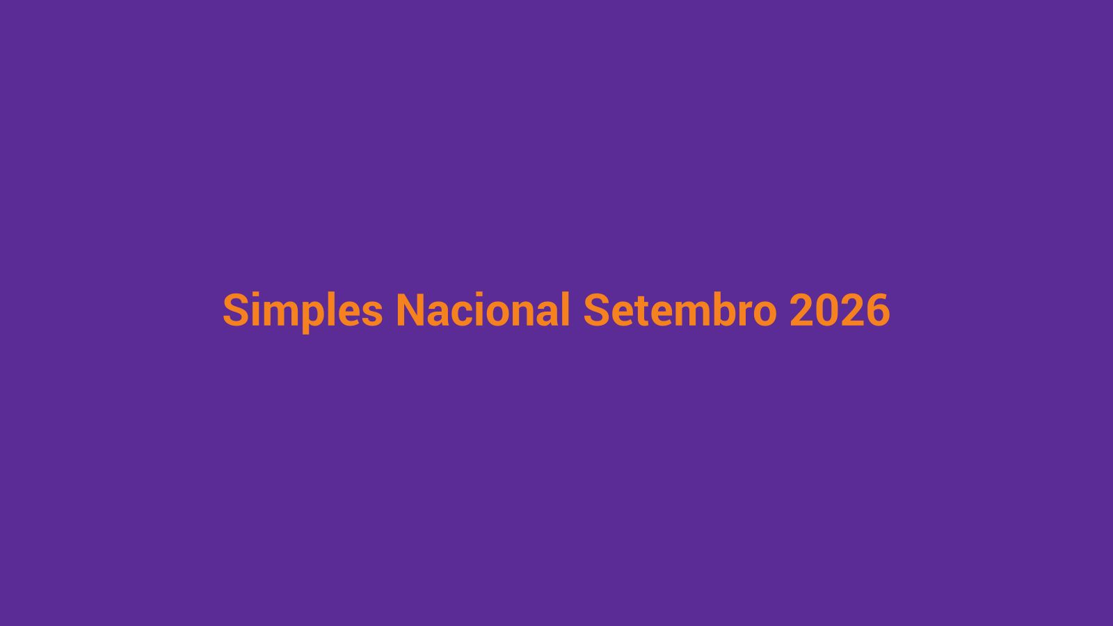 Portal do Simples Nacional — opção de regime tributário setembro 2026
